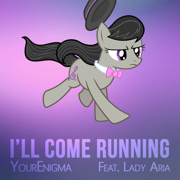 YourEnigma featuring Lady Aria — I&#039;ll Come Running cover artwork