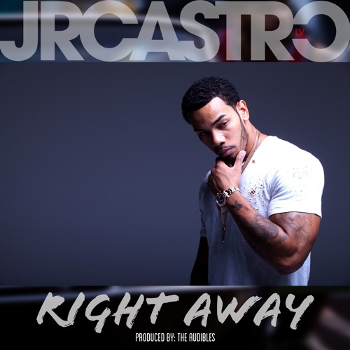 JR Castro — Right Away cover artwork