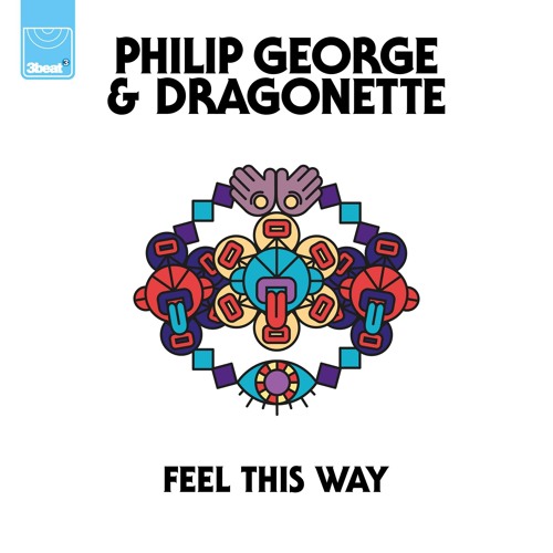 Philip George & Dragonette Feel This Way cover artwork