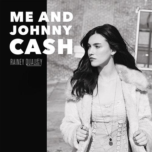 Rainey Qualley Me and Johnny Cash cover artwork