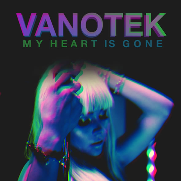 Vanotek ft. featuring Yanka My Heart Is Gone cover artwork