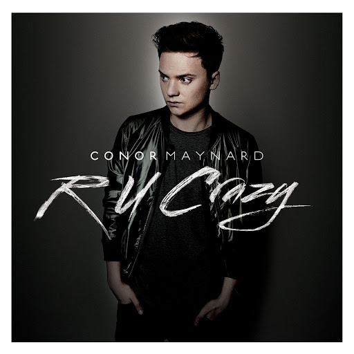 Conor Maynard — R U Crazy cover artwork