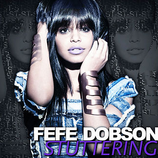 Fefe Dobson — Stuttering cover artwork