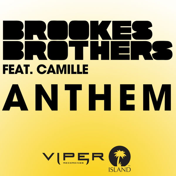 Brookes Brothers ft. featuring Camille Anthem cover artwork