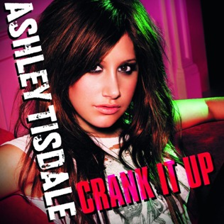 Ashley Tisdale — Crank It Up cover artwork
