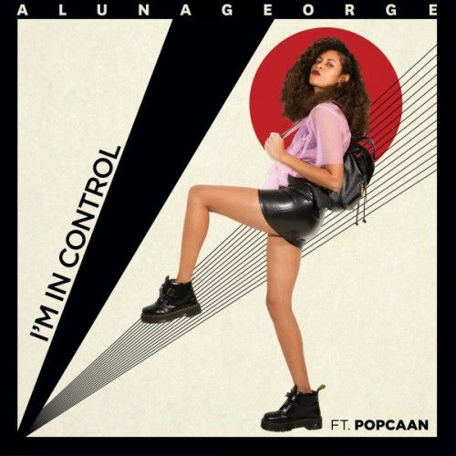 AlunaGeorge featuring Popcaan — I&#039;m in Control cover artwork