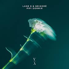 Lane 8 & Grigoré — Pipi Dormir cover artwork