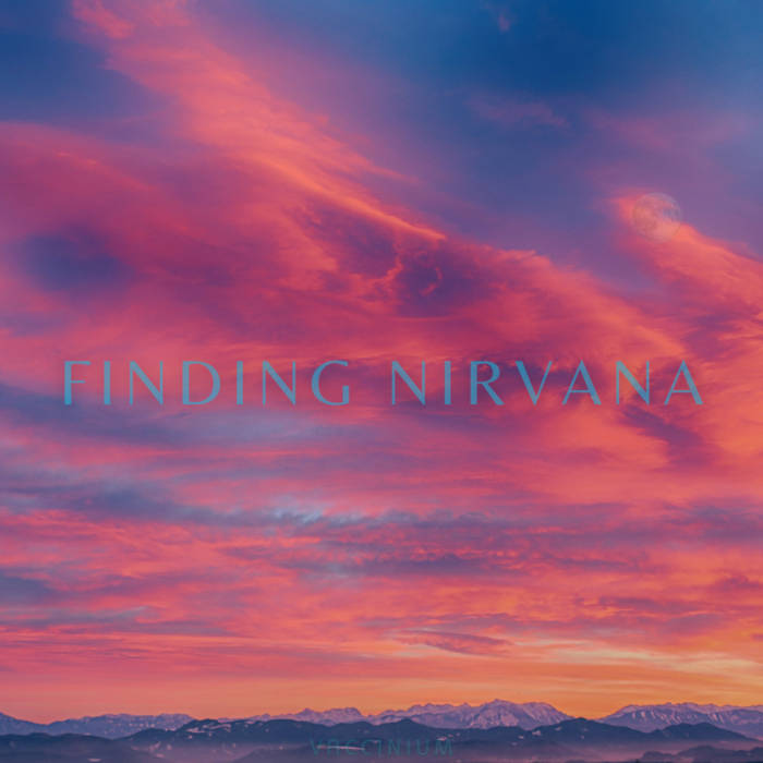 Vaccinium — Finding Nirvana cover artwork