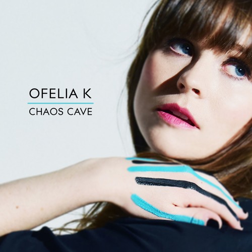 Ofelia K Chaos Cave cover artwork