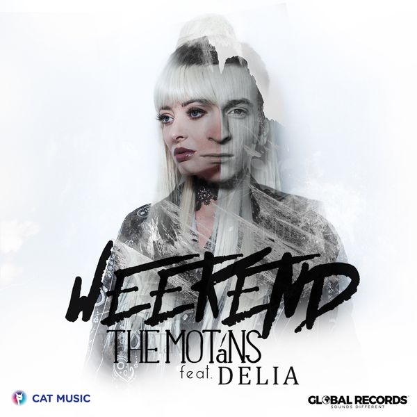 The Motans featuring Delia — Weekend cover artwork