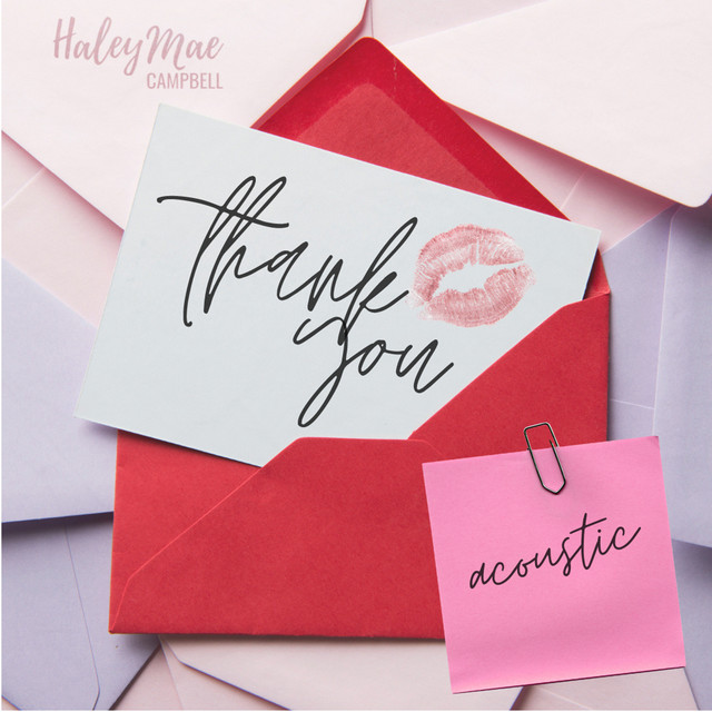 Haley Mae Campbell — Thank You Card - Acoustic cover artwork