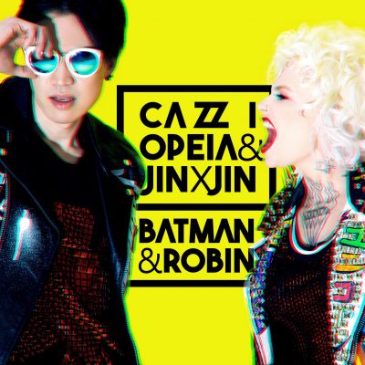Cazzi Opeia & Jin X Jin — Batman &amp; Robin cover artwork