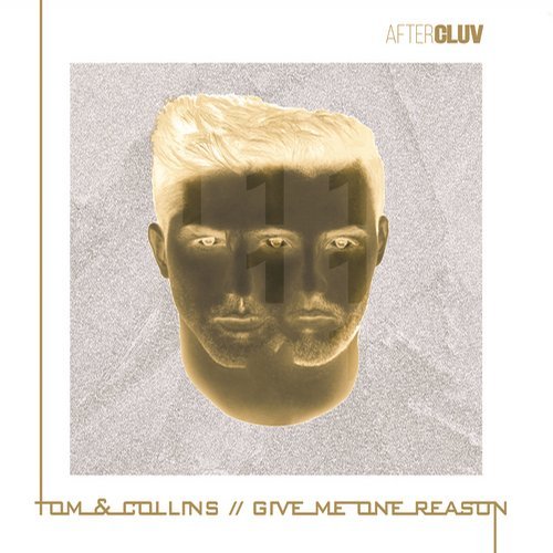 Tom &amp; Collins — Give Me One Reason cover artwork