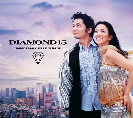 Dreams Come True Diamond15 cover artwork