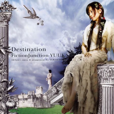 FictionJunction YUUKA Destination cover artwork