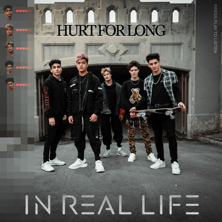 In Real Life — Hurt for Long cover artwork
