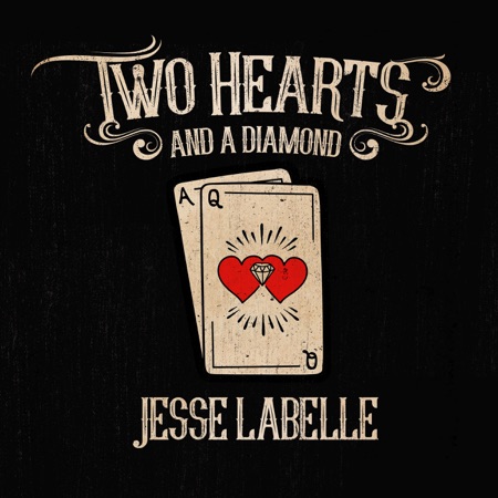 Jesse Labelle Two Hearts and a Diamond cover artwork