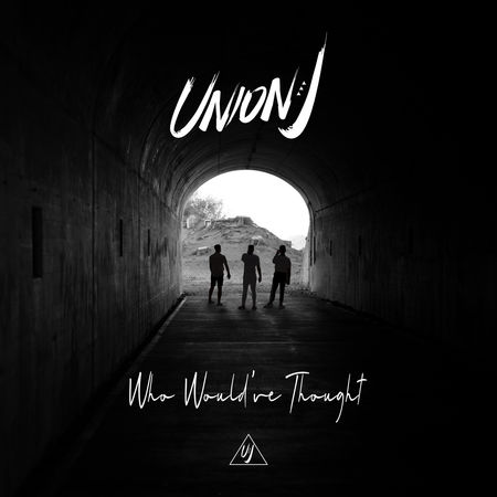 Union J Who Would&#039;ve Thought cover artwork