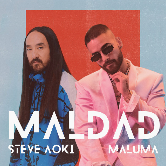 Steve Aoki & Maluma — Maldad cover artwork