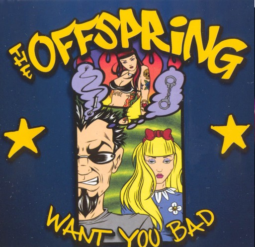 The Offspring — Want You Bad cover artwork