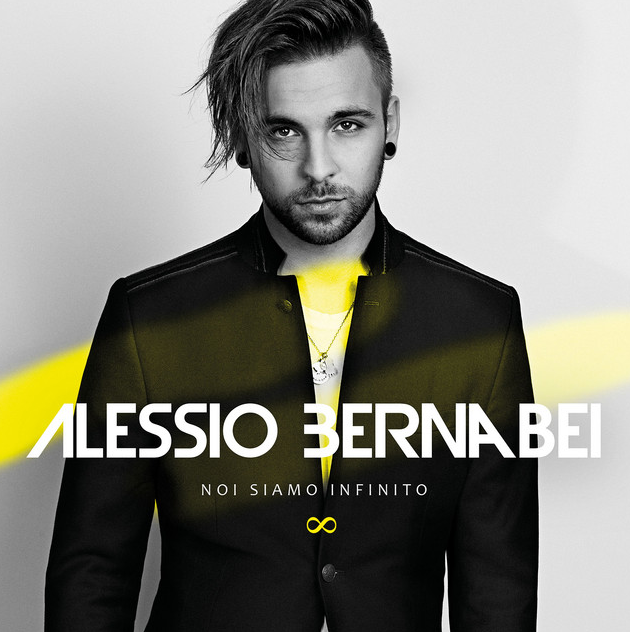 Alessio Bernabei — Noi Siamo Infinito cover artwork