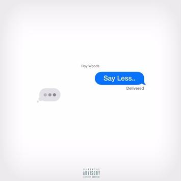 Roy Woods Say Less Freestyle cover artwork