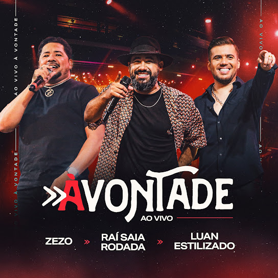 Saia Rodada, Luan Estilizado, & Zezo À Vontade (Ao Vivo) cover artwork