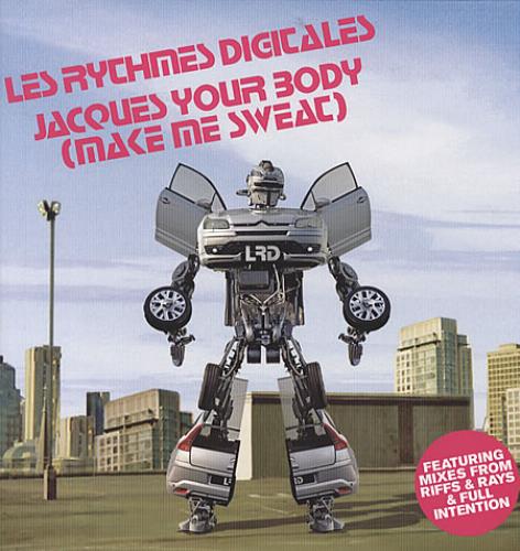 Les Rythmes Digitales — Jacques Your Body (Make Me Sweat) cover artwork