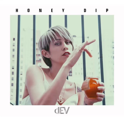 Dev — Honey Dip cover artwork