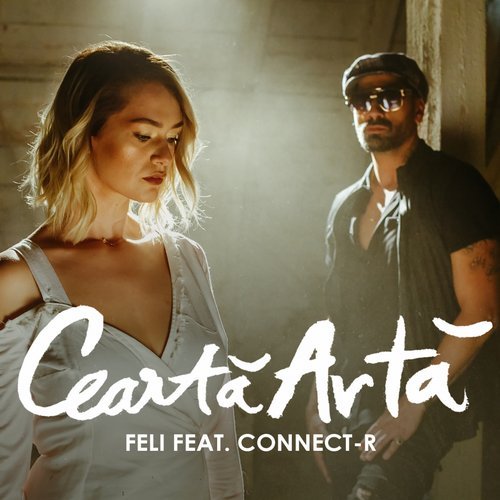 Feli featuring Connect-R — Ceartă Artă cover artwork
