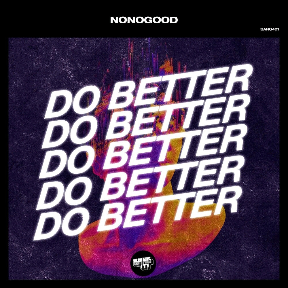 NoNoGood — Do Better cover artwork