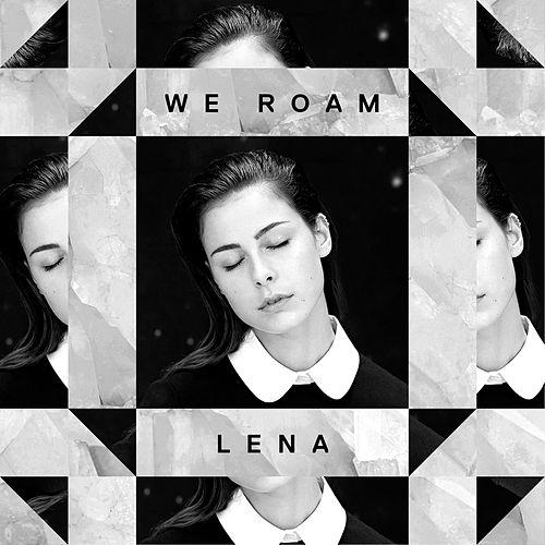 Lena We Roam cover artwork