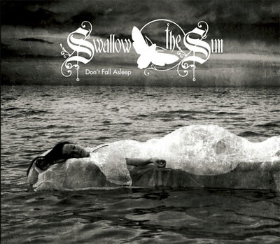 Swallow the Sun — Don&#039;t Fall Asleep cover artwork