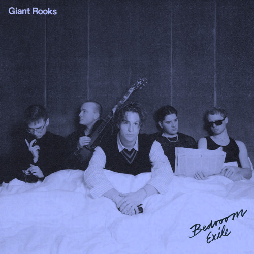 Giant Rooks — Bedroom Exile cover artwork