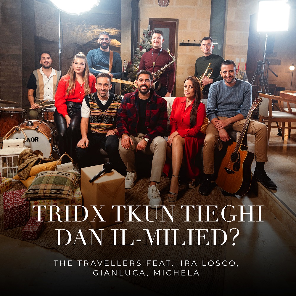 The Travellers featuring Ira Losco, Gianluca Bezzina, & Michela Pace — Tridx Tkun Tiegħi Dan Il-Milied? cover artwork
