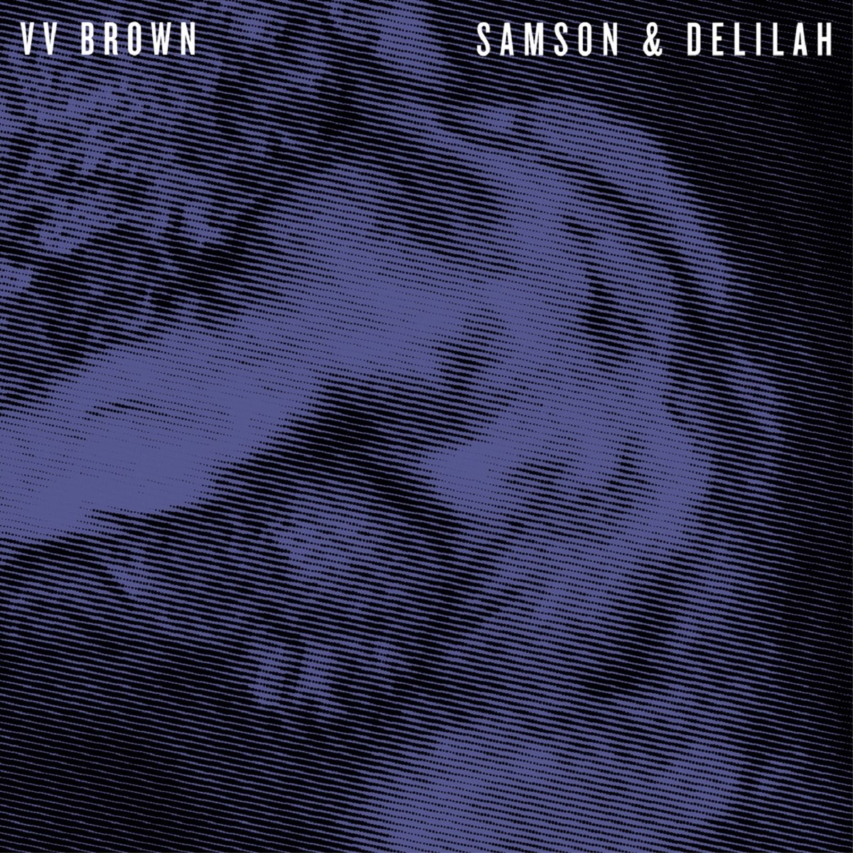 V V Brown Samson &amp; Delilah cover artwork