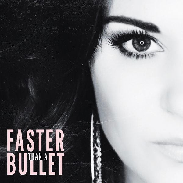 Shelly Fairchild — Faster Than A Bullet cover artwork