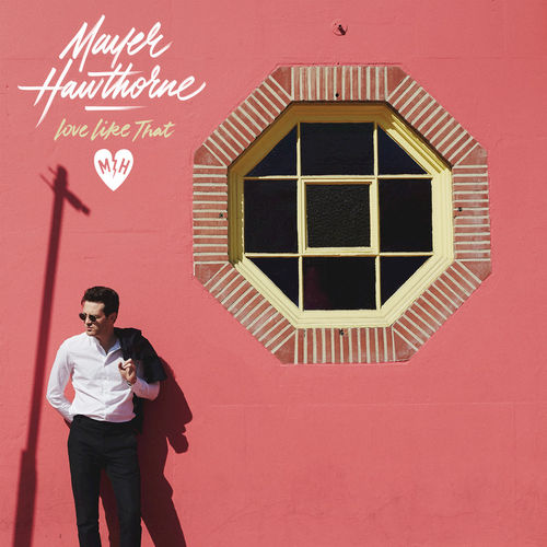 Mayer Hawthorne — Love Like That cover artwork