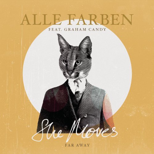 Alle Farben featuring Graham Candy — She Moves (Far Away) cover artwork