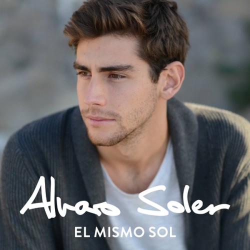 Álvaro Soler — El Mismo Sol cover artwork