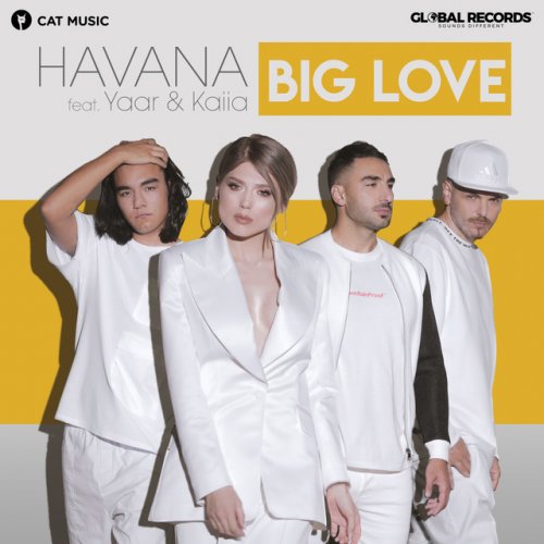 Havana featuring Yaar & Kaiia — Big Love cover artwork