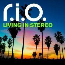 R.I.O. Living In Stereo cover artwork