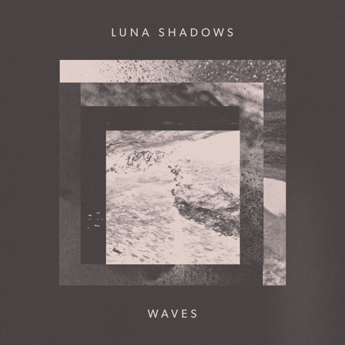 Luna Shadows Waves cover artwork