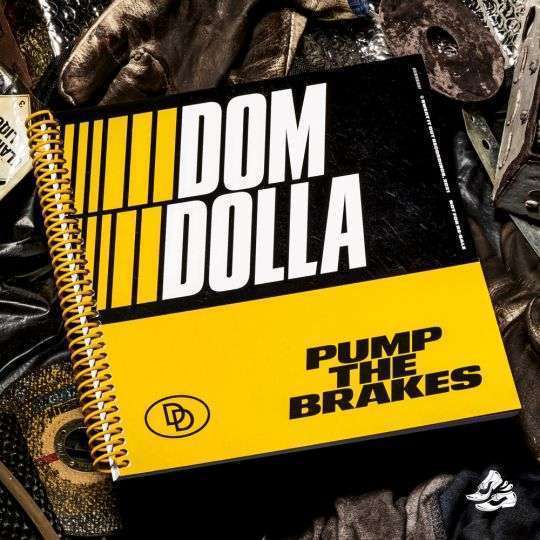 Dom Dolla Pump The Brakes cover artwork