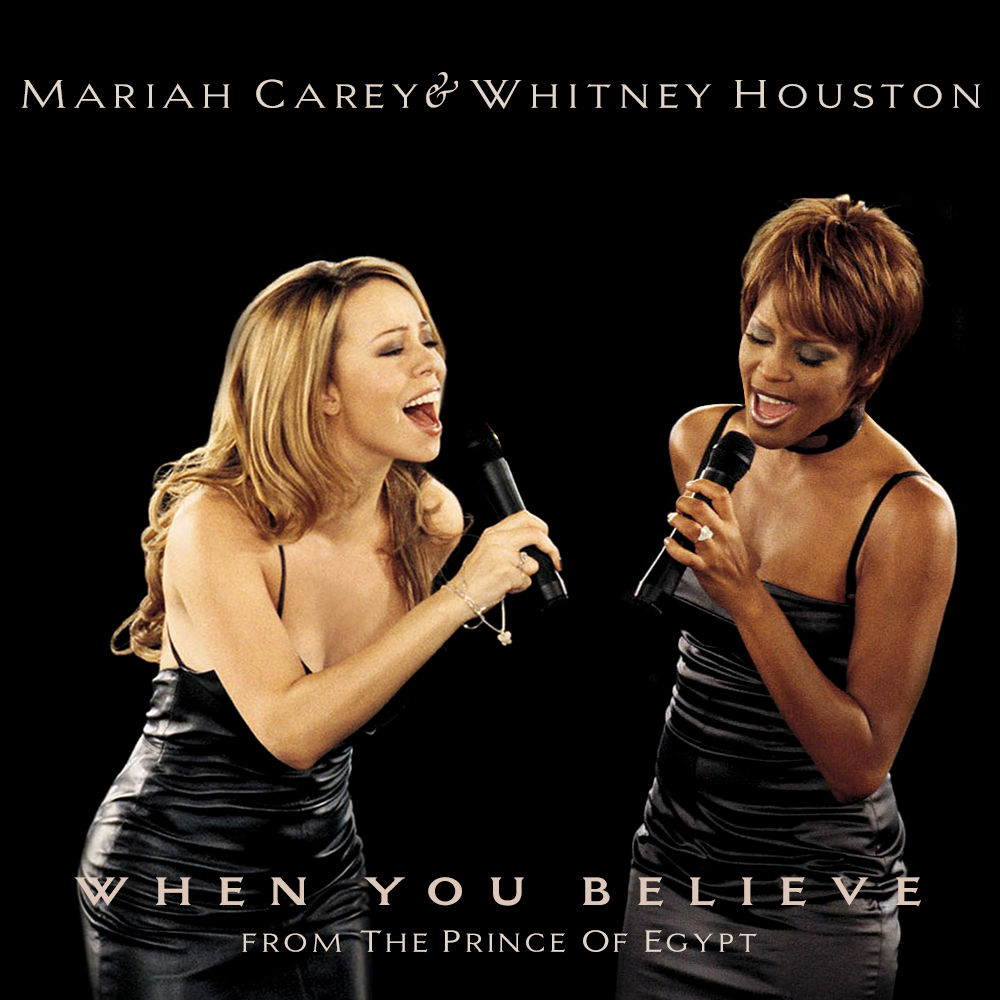 Mariah Carey & Whitney Houston — When You Believe cover artwork