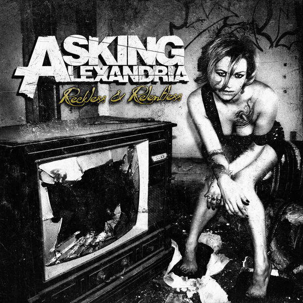 Asking Alexandria Reckless And Relentless cover artwork