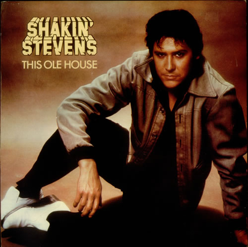 Shakin&#039; Stevens This Ole House cover artwork