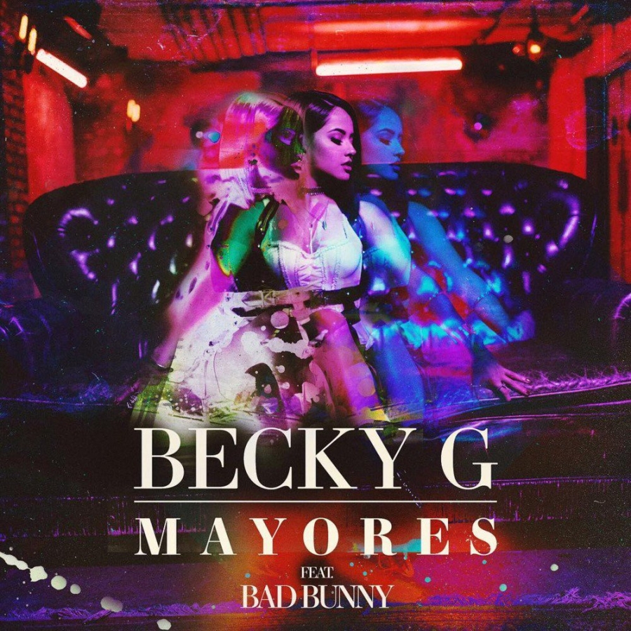 Becky G featuring Bad Bunny — Mayores cover artwork