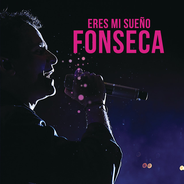 Fonseca Eres Mi Sueño cover artwork