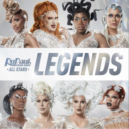 RuPaul — Legends (Cast Version) cover artwork